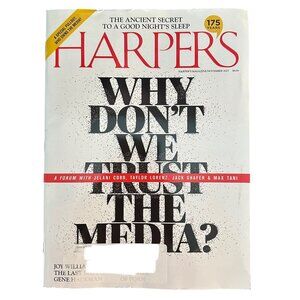 Harpers Magazine November 2025 Why Don't We Trust The Media